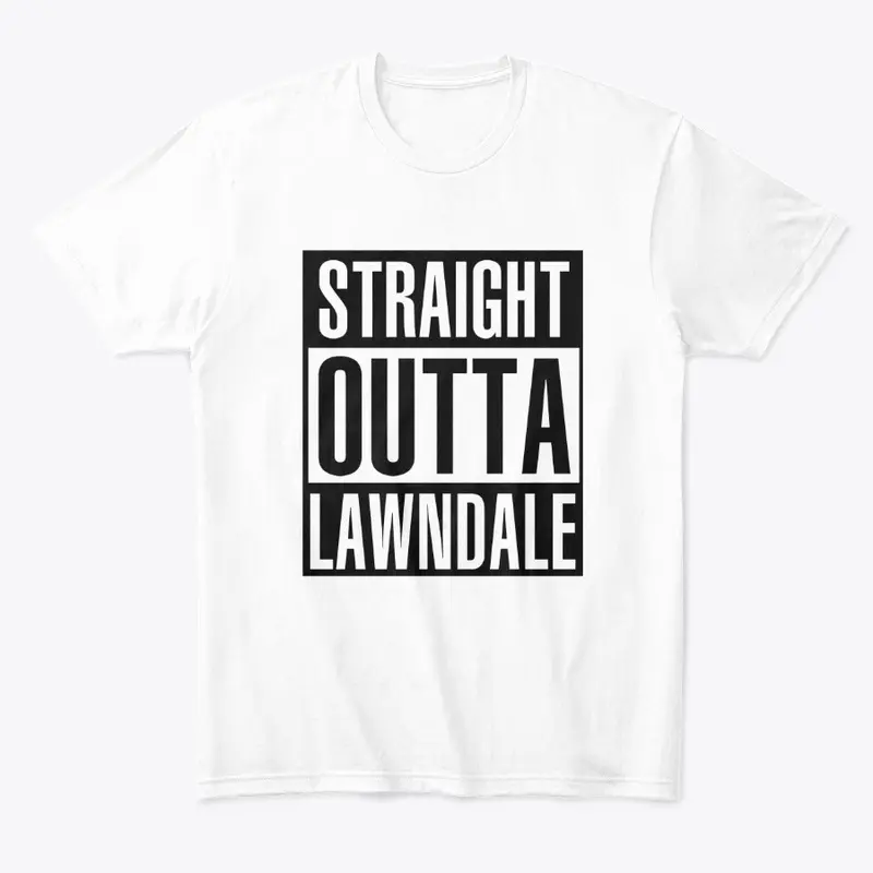 Straight Outta Lawndale